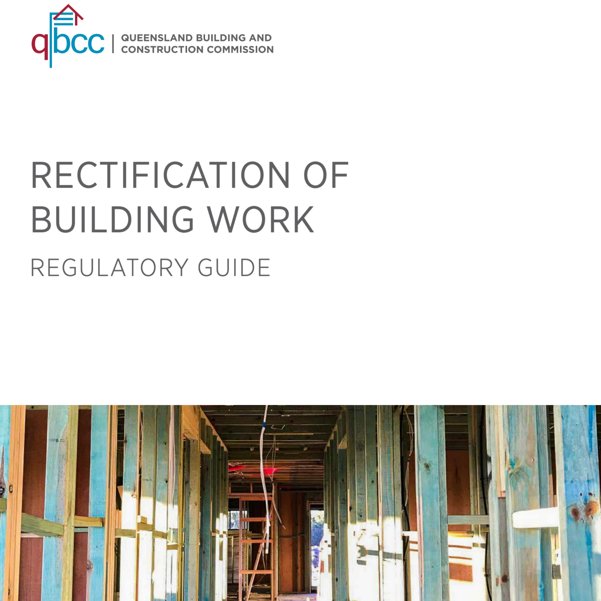 QBCC Rectification of Building Work Regulatory Guide