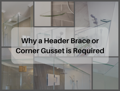 Why a Header Brace or Corner Gussett is Required